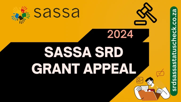 How to Appeal for SASSA Declined R350 Grant Application 2024