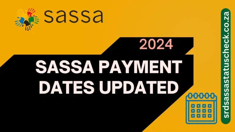SASSA Payment Dates Updated (January 2024-March 2024)